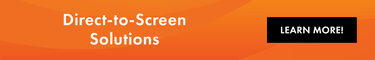 Direct to Screen Solutions Banner